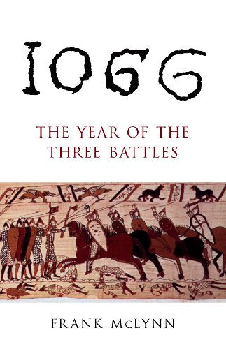 Book cover: "1066: The Year of The Three Battles" with battle scene.