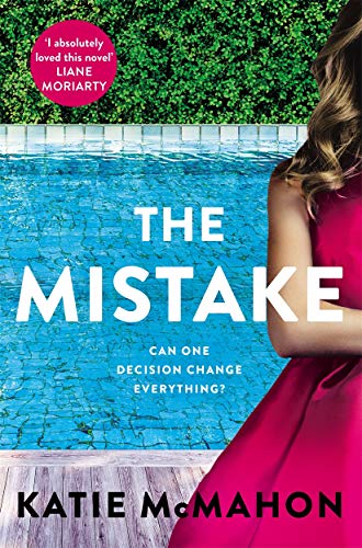 Book cover: woman by a pool, large white text reads "The Mistake".