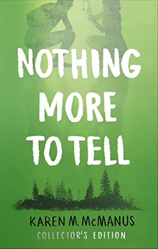 Book cover for "Nothing More to Tell" by Karen M. McManus, green background.