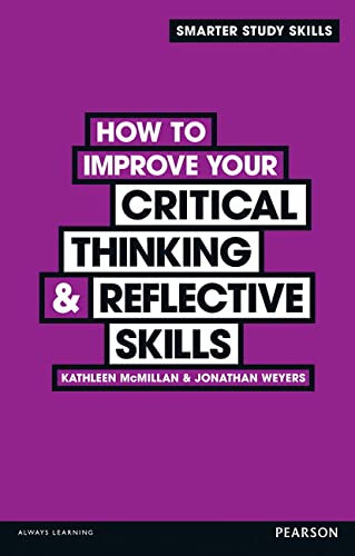 Book cover with stacked text: "How to Improve Your Critical Thinking & Reflective Skills.