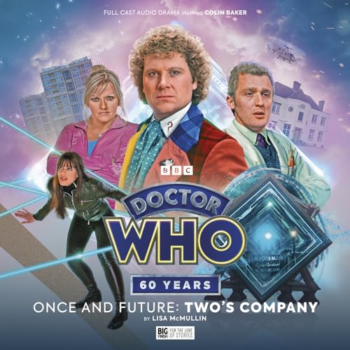 Doctor Who cover featuring the Sixth Doctor and companions in a futuristic scene.