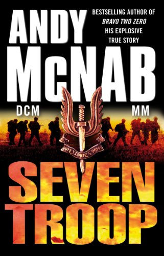 Book cover for “Seven Troop” by Andy McNab, featuring soldiers and a winged dagger.