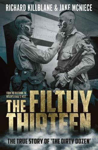 Book cover featuring two WWII soldiers, title “The Filthy Thirteen.”