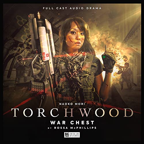Torchwood audio drama cover featuring Naoko Mori with soldiers, explosions.