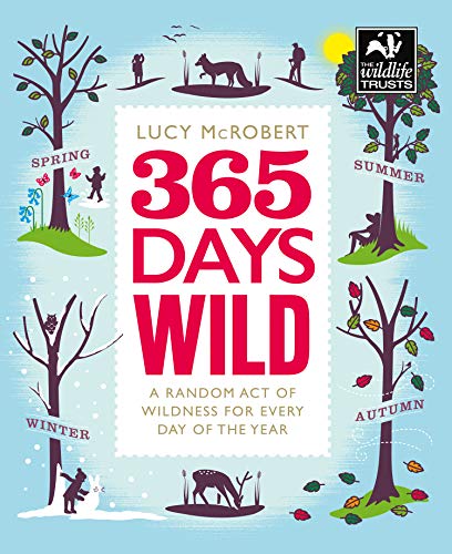 Book cover, “365 Days Wild”, with seasonal trees and wildlife illustrations.