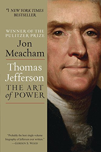 Book cover: portrait of Thomas Jefferson, title "Thomas Jefferson: The Art of Power.