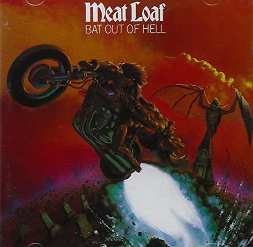 Album cover: Meat Loaf’s “Bat Out of Hell” featuring a motorcycle and demons.