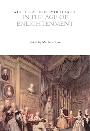 Book cover: “A Cultural History of Theatre in the Age of Enlightenment” with a theatre scene.