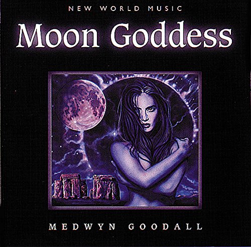 CD cover for Medwyn Goodall’s “Moon Goddess” featuring a woman and moon.