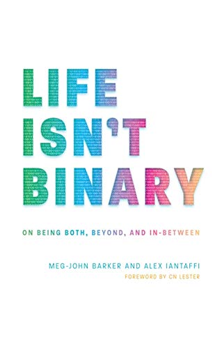 Book cover with colorful, stacked text reading "Life Isn't Binary.