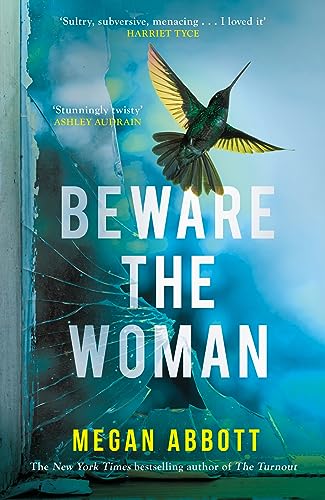 Book cover: "Beware the Woman" with a hummingbird and cracked glass.