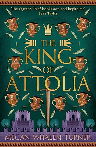 Book cover for The King of Attolia featuring gold chalices, a sword, and castle illustrations.