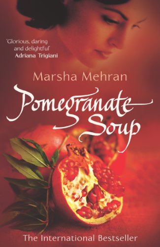 Book cover for “Pomegranate Soup” featuring a woman and pomegranates.