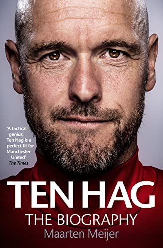 Close-up portrait of Erik ten Hag, book cover with title and author.