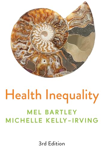 Book cover featuring an ammonite fossil above the title Health Inequality by Mel Bartley.