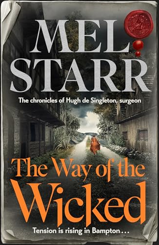 Book cover: "The Way of the Wicked" with a medieval street scene.
