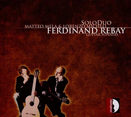 CD cover featuring two men with guitars, text “Ferdinand Rebay Guitar Sonatas.”