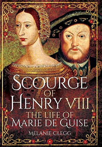 Book cover featuring portraits of Marie de Guise and Henry VIII.