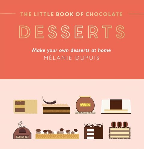 Book cover: "The Little Book of Chocolate Desserts" with dessert illustrations.