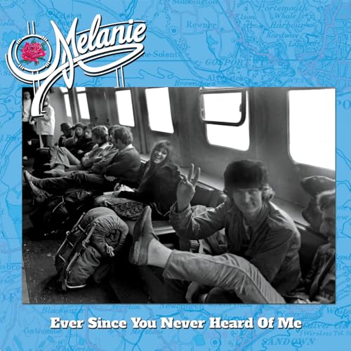 Album cover for Melanie’s “Ever Since You Never Heard Of Me” vinyl record.