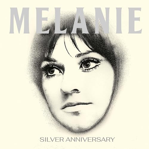 Melanie - Silver Anniversary [CD]