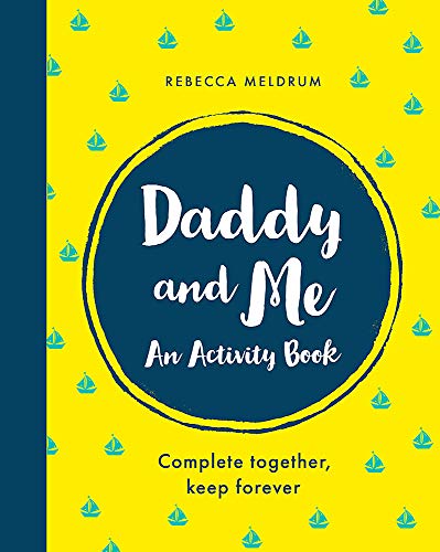 Yellow book cover with "Daddy and Me" in a blue circle, small boats.