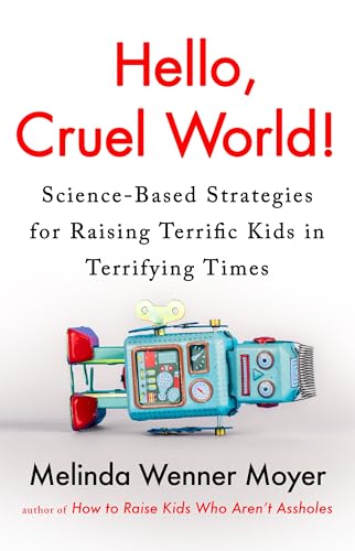 Book cover with red title, robot image, and author Melinda Wenner Moyer.