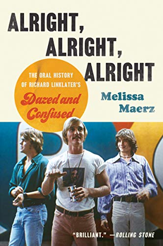 Book cover for “Alright, Alright, Alright” featuring film stills and text.