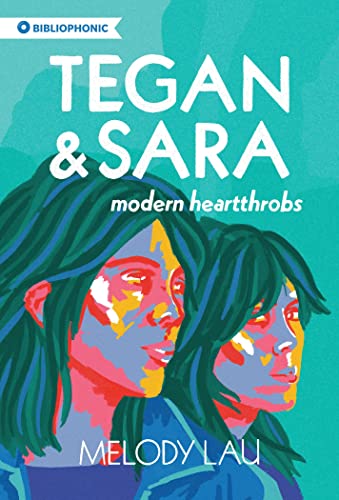 Book cover featuring illustrated portraits of Tegan and Sara Quin.