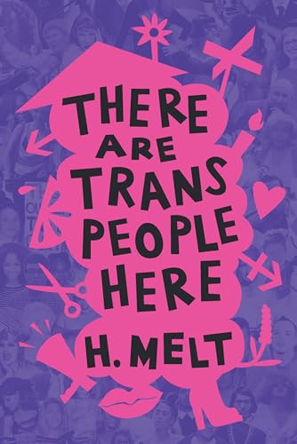 Book cover with pink text reading "There Are Trans People Here" and abstract shapes.