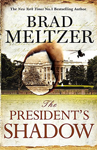 Book cover: The President's Shadow, featuring the White House and a helicopter.