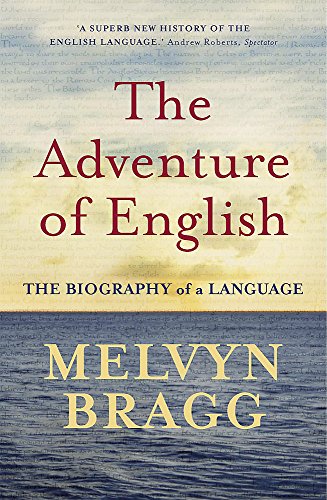 Book cover: "The Adventure of English" by Melvyn Bragg, beige and blue.