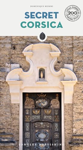 Book cover: "Secret Corsica" guide with ornate doorway image.
