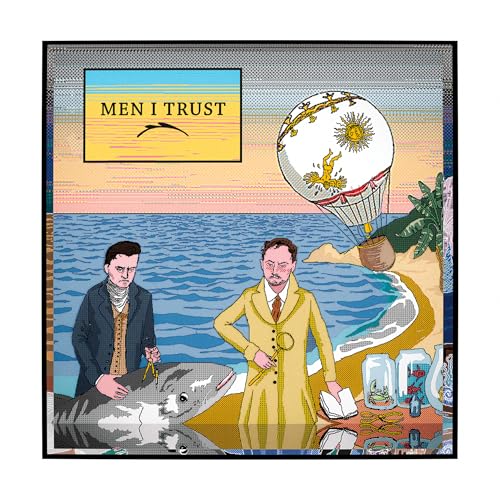 Album cover for Men I Trust featuring two men, a shark, and a hot air balloon.