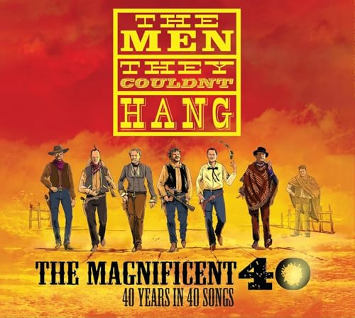 CD cover for The Men They Couldn't Hang, featuring band members and a western scene.