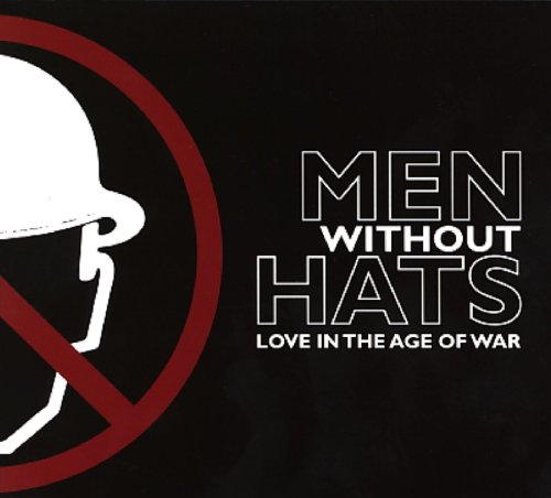 CD cover for Men Without Hats’ “Love In The Age Of War” album.