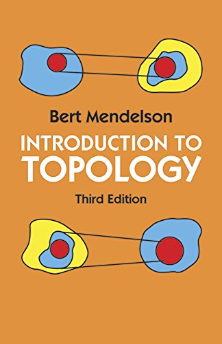 Book cover: "Introduction to Topology" by Bert Mendelsohn, third edition.