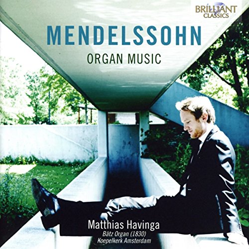 Mendelssohn Felix - Mendelssohn: Organ Music [CD]
