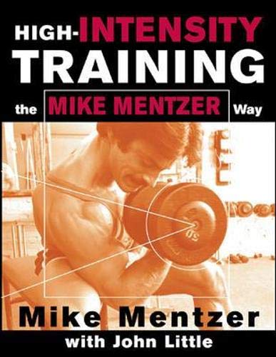 Book cover featuring Mike Mentzer lifting a dumbbell in a black and white photo.