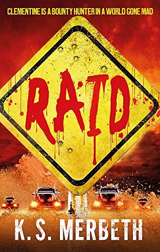 Book cover for "Raid (Wastelanders)" featuring a damaged road sign and vehicles.