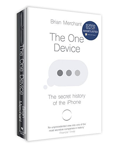 Book cover: "The One Device" by Brian Merchant, featuring a speech bubble.