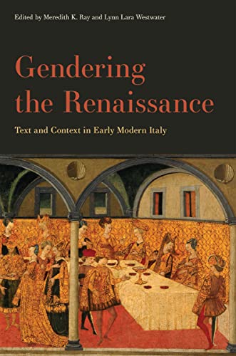 Book cover: “Gendering the Renaissance” with Renaissance painting detail.