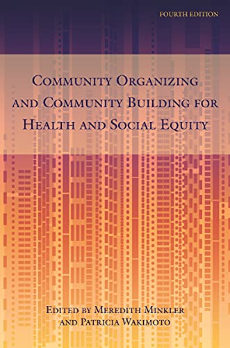Book cover with title “Community Organizing and Community Building for Health and Social Equity.”