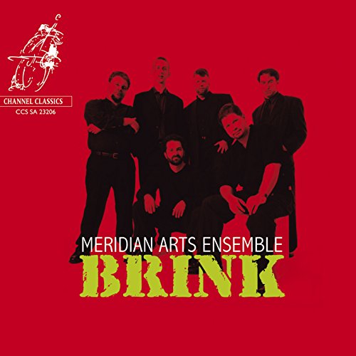 Red CD cover featuring six men in black, titled "Meridian Arts Ensemble - Brink".