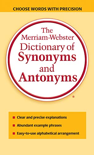 Red cover dictionary of synonyms and antonyms by Merriam-Webster.