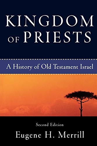Book cover: “Kingdom of Priests,” history of Old Testament Israel, desert scene.