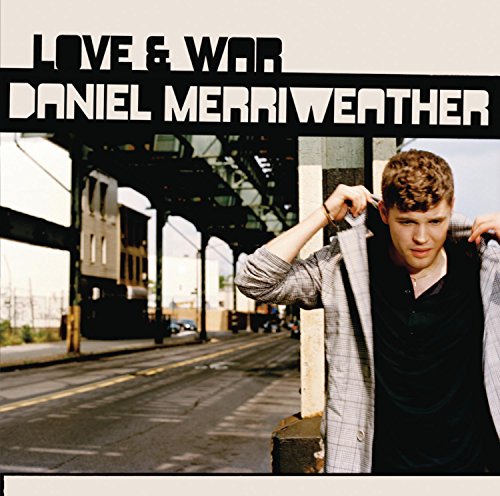 Album cover for Daniel Merriweather’s “Love & War” with a man and cityscape.