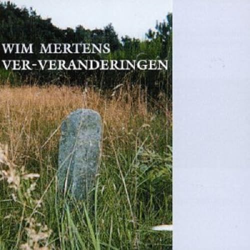 CD cover for Wim Mertens’ “Ver-veranderingen” featuring a field and tombstone.