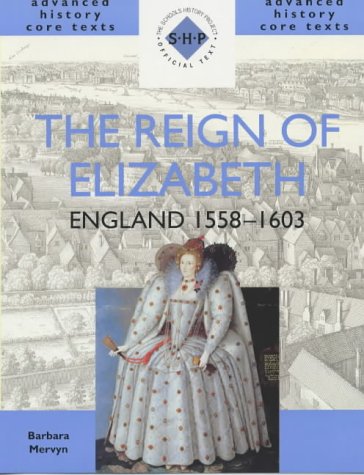 Book cover: “The Reign of Elizabeth” with portrait of Queen Elizabeth I.