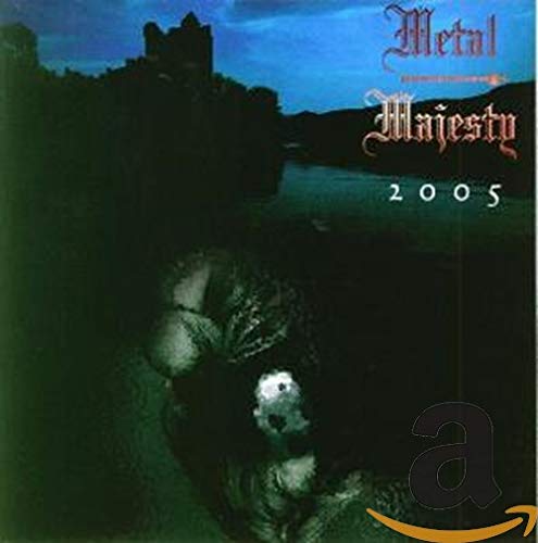 CD cover for “Metal Majesty - 2005” featuring a dark castle landscape.